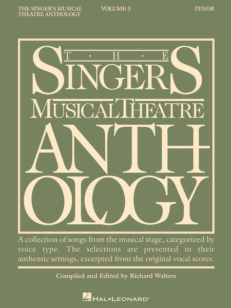 Singer's Musical Theatre Anthology, The: Tenor 3
