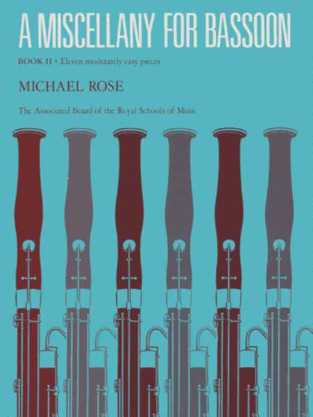 Rose - Miscellany for Bassoon, A - Book 2