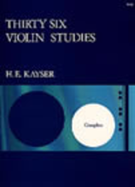 Kayser - Thirty Six Violin Studies