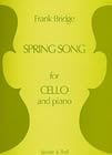 Bridge - Spring Song for cello + piano