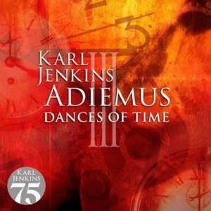 Jenkins, Karl - Adiemus III: Dances of Time - CD
