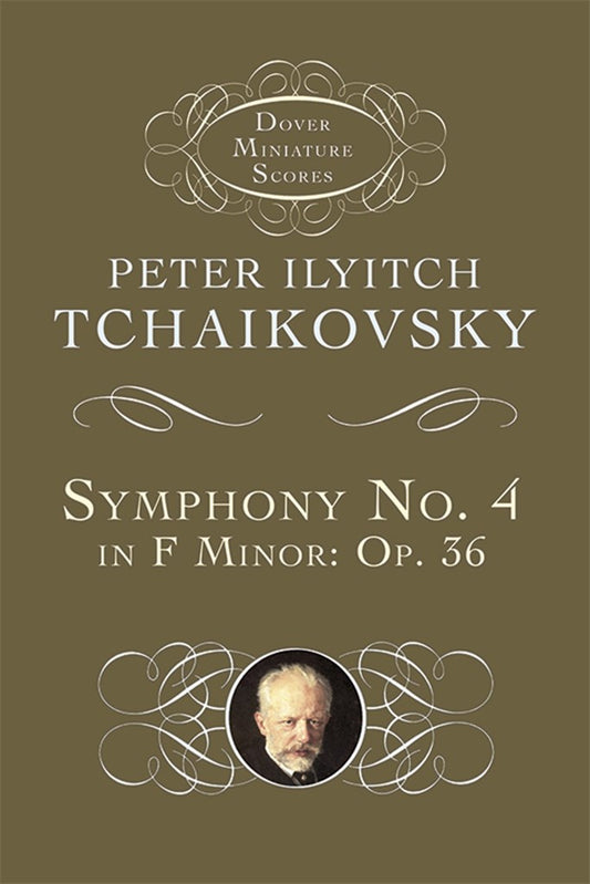 Tchaikovsky - Symphony no.4 in F minor op.36 - study score