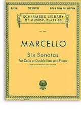 Marcello - Six Sonatas op. 2 for cello or double bass and piano