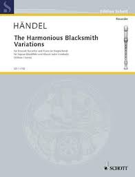 Handel - Harmonious Blacksmith Variations, The - Descant Recorder