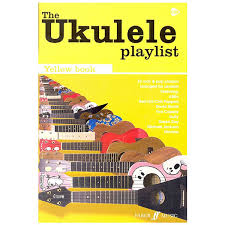 Ukulele Playlist (Yellow Book)