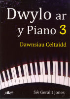 Dwylo ar y Piano 3 (Dawnsiau Celtaidd) - Jones, S_ Gerallt tr./arr.