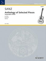 Sanz - Anthology of Selected Pieces - guitar