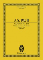 Bach, J.S. - Cantata 140, Wachet auf, ruft uns die Stimme - study score
