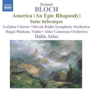 Bloch - America & Suite HŽbraïque - CD
