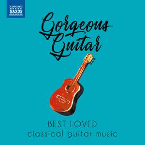 Gorgeous Guitar:  Best Loved Classical Guitar Music - CD