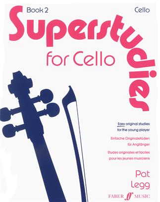 Superstudies for Cello - Book 2 - Legg, Pat