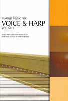 Famous Music for Voice and Harp, Volume 1 - ed. / arr. Meinir Heulyn / Helen Field