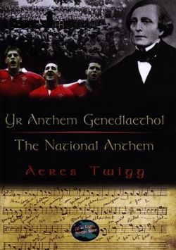 Anthem Genedlaethol, Yr / National Anthem, The - Twigg