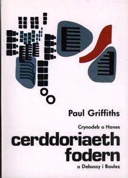 Cerddoriaeth Fodern - Griffiths