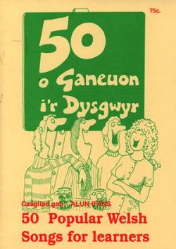 50 o Ganeuon i'r Dysgwyr - Ifans, ed.