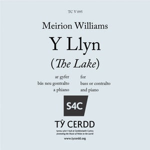 Llyn, Y / Lake, The - Williams, Meirion - contralto/bass