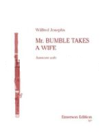 Josephs, Wilfred - Mr. Bumble takes a Wife - solo bassoon