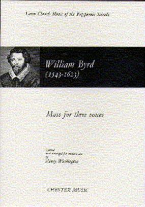 Byrd -  Mass for Three Voices - vocal score