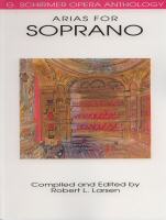 Arias for Soprano - Schirmer Opera Anthology series