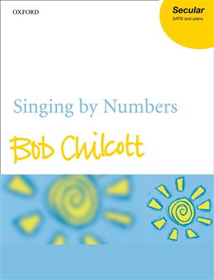 Chilcott - Singing by Numbers - vocal score