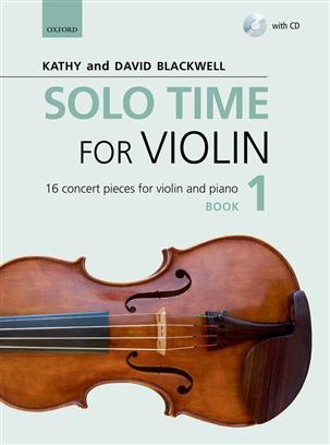 Solo Time for Violin Book 1 - Blackwell, ed.