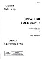 Six Welsh Folk Songs - Hoddinott, Alun tr./arr. unawd/solo