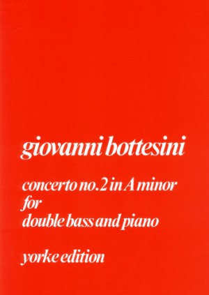 Bottesini - Concerto no.2 in A minor for Double Bass