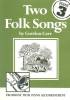 Carr, arr. - Two Folk Songs - trombone + piano