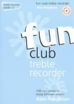 Fun Club Treble Recorder Grades 1-2 - Haughton, Alan